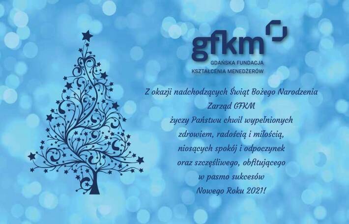 Życzenia  świąteczne - Gdańska Fundacja Kształcenia Menedżerów