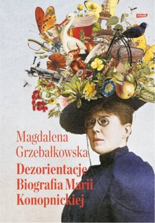 Książka-przebój. Grzebałkowska z Konopnicką robią furorę